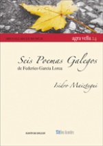 Seis poemas galegos, de Federico García Lorca