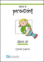 'Esto é percusión', vol. 2.  Introduction to percussion