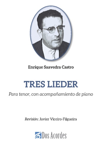 Tres Lieder, para tenor con acompañamiento de piano
