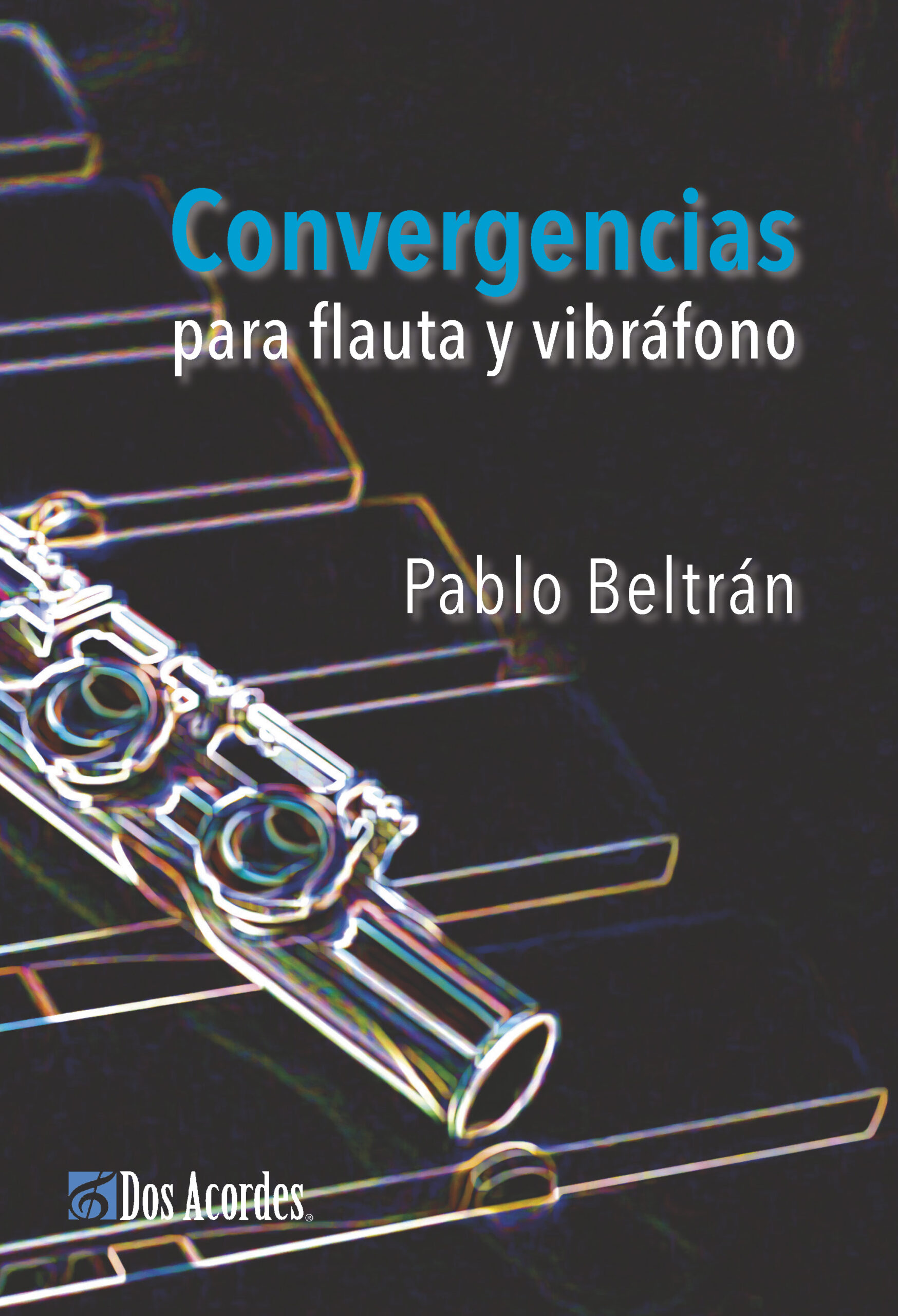 Beltrán Convergencias Dos Acordes